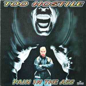 Too Hostile - Pain In The Ass download free