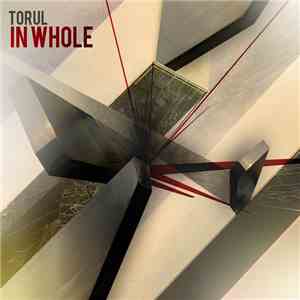 Torul - In Whole download free