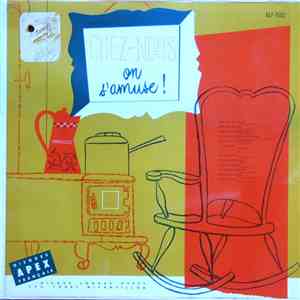 Various - Chez-Nous, On S'Amuse! download free