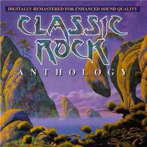 Various - Classic Rock Anthology download free