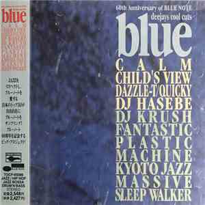 Various - Deejays Cool Cuts Blue (60th Anniversary Of Blue Note) download free
