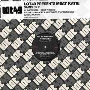 Various - Lot49 Presents Meat Katie - Sampler 2 download free