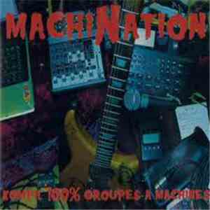Various - Machination - Kompil 100% Groupes A Machines download free