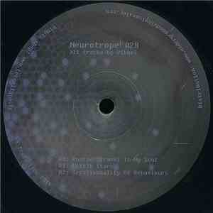 Vikkei - Neurotrope 028 download free