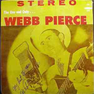 Webb Pierce - The One And Only... download free