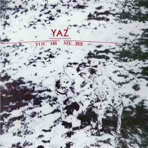 Yaz - You And Me Both download free